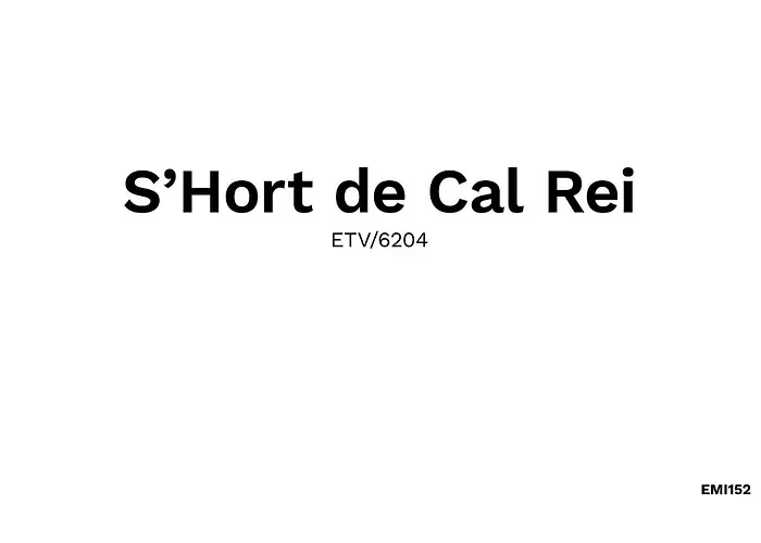 S'hort De Cal Rei *